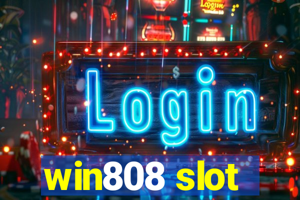 win808 slot